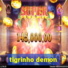 tigrinho demon